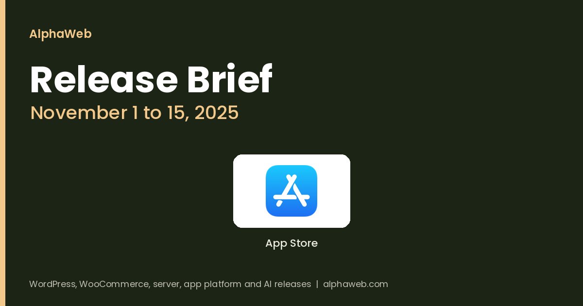 Apple App Review Guidelines and Texas Age Tools: Release Brief, November 1 to 15, 2025
