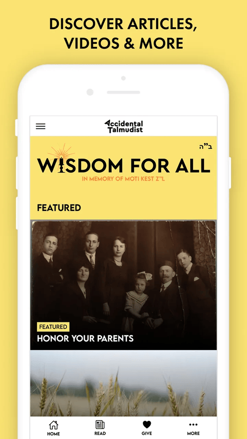 Accidental Talmudist app: The home screen opens with featured articles, videos and more under the banner Wisdom For All
