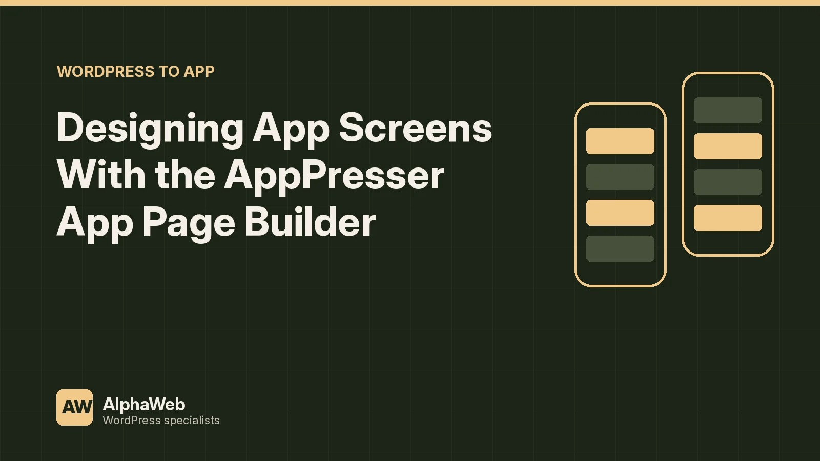 Designing App Screens With the AppPresser App Page Builder