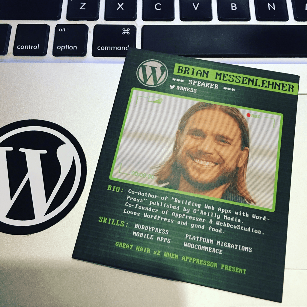 Brian Messenlehner's WordPress speaker card listing his O'Reilly book, AppPresser and WebDevStudios, on a laptop with a WordPress sticker
