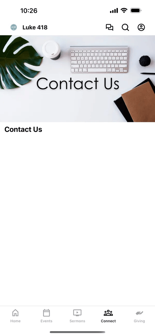 Luke 4:18 app: Connect makes it easy to reach the church