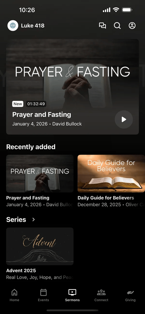 Luke 4:18 app: Sermons puts the newest message up top, followed by recent messages and full series