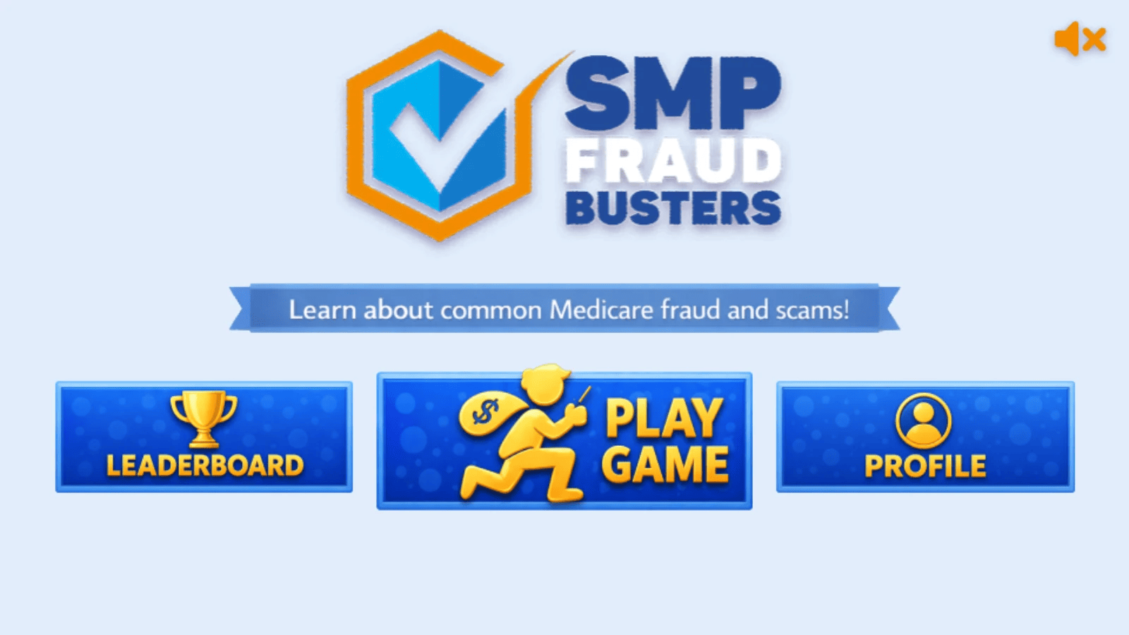 SMP Fraud Busters main menu with Leaderboard, Play Game and Profile buttons