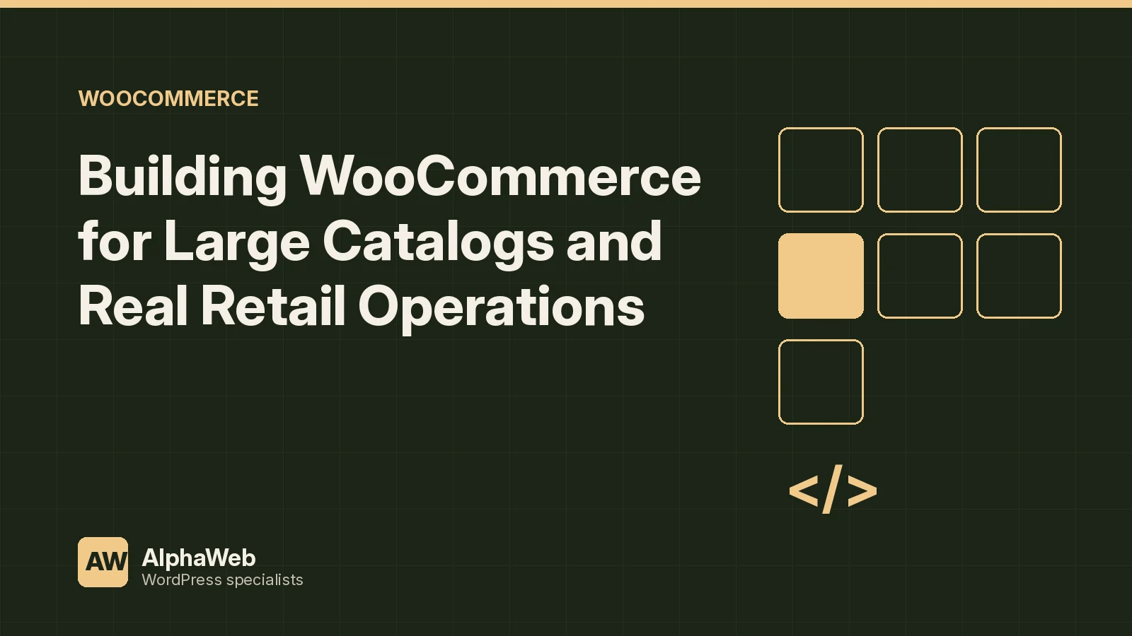 Building WooCommerce for Large Catalogs and Real Retail Operations