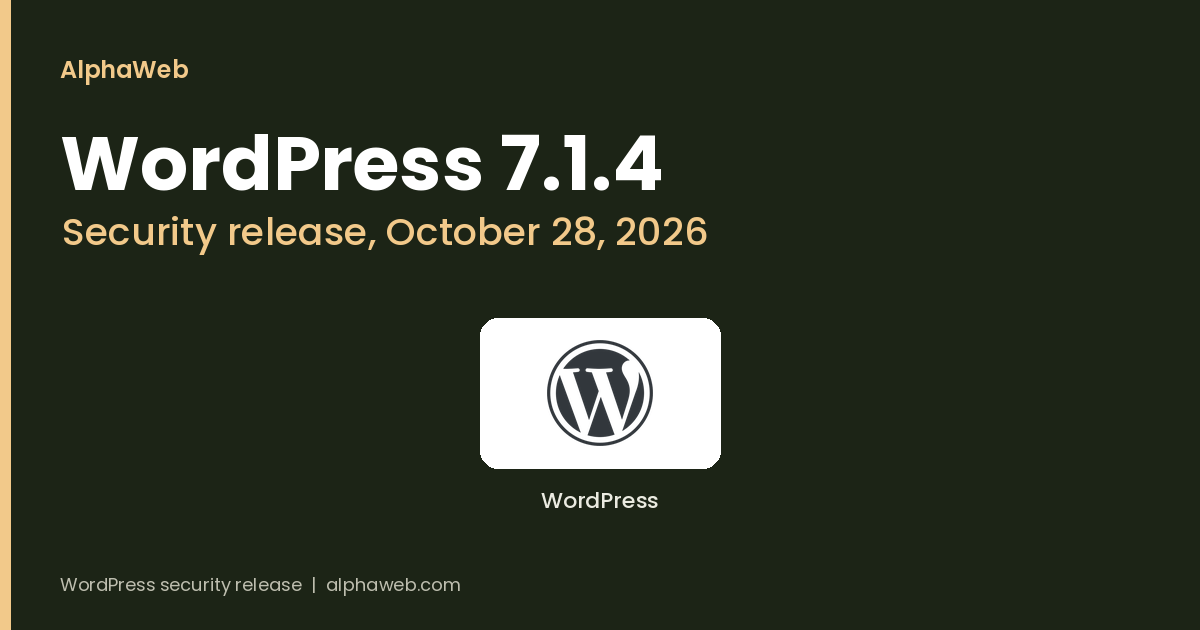 WordPress 7.1.4 Security Release Fixes an Upgrade Process RCE and Stored XSS Issues